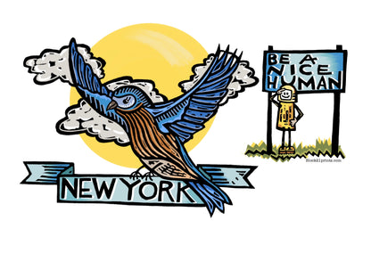 New York State Blue Bird Be a Nice Human Sticker Decal