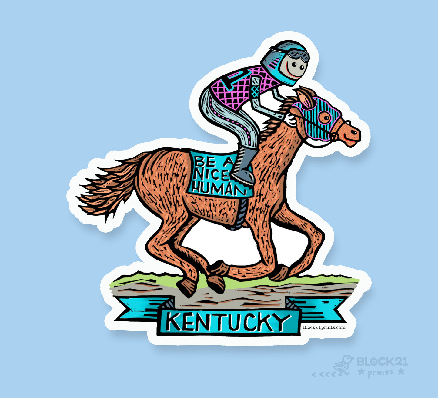Kentucky Race Horse Be a Nice Human Sticker Decal
