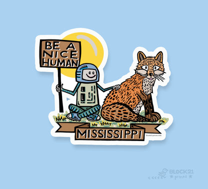 Mississippi Red Fox Be a Nice Human Sticker Decal