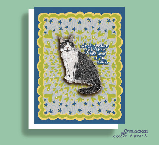 Cat Love Quote Greeting Card – What Greater Gift Than the Love of a Cat