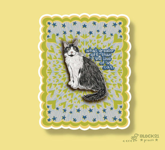 Cat Love Quote Sticker – “What Greater Gift Than the Love of a Cat”