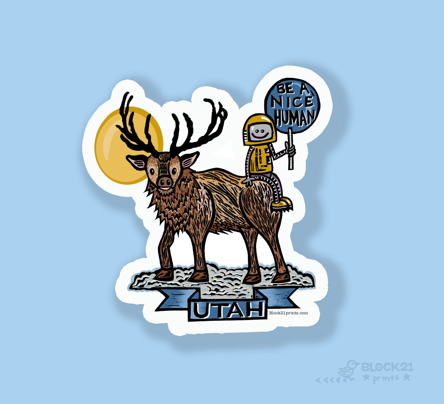 Utah Elk Be a Nice Human Sticker Decal