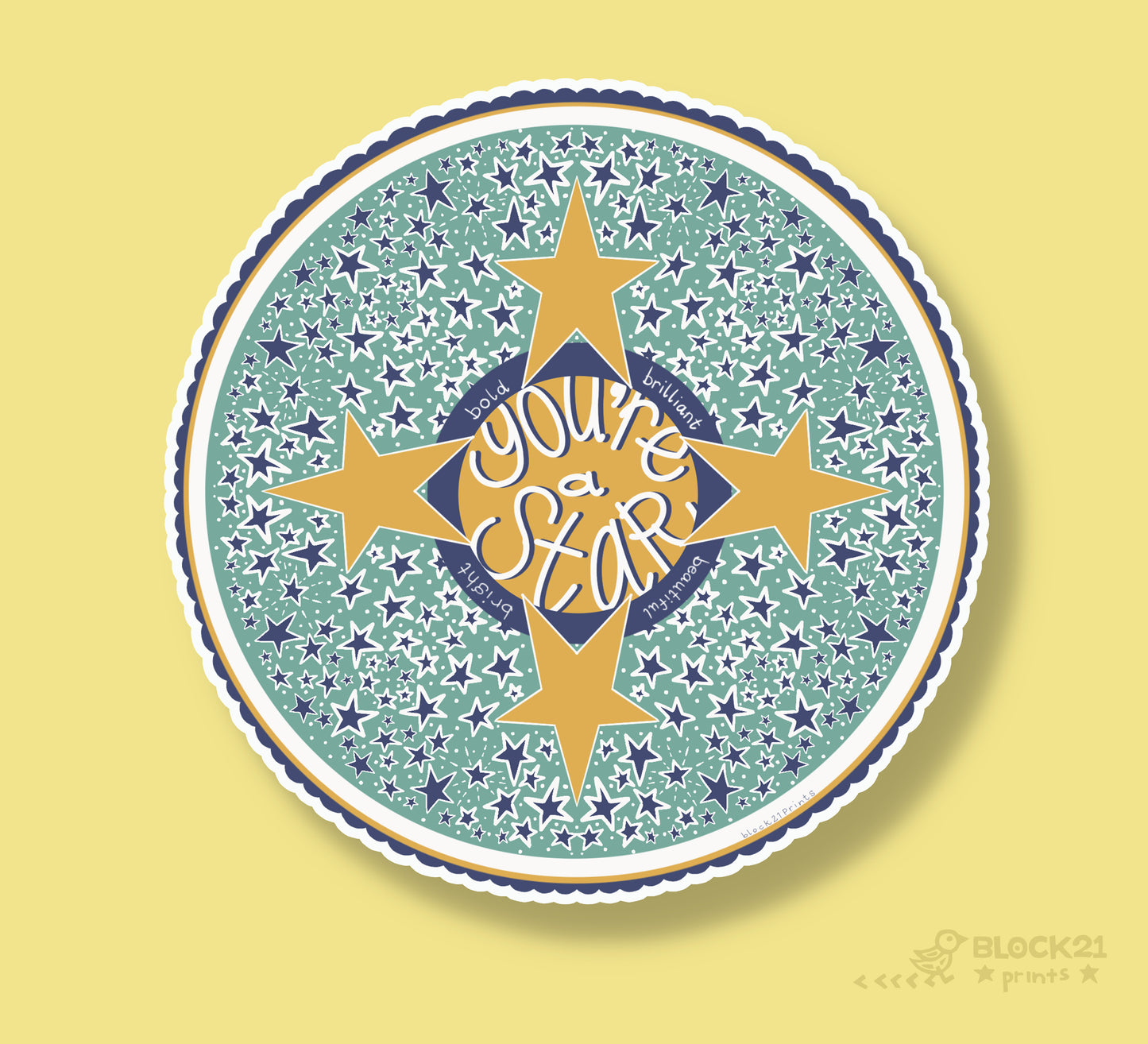 You're a star Die Cut Vinyl Sticker